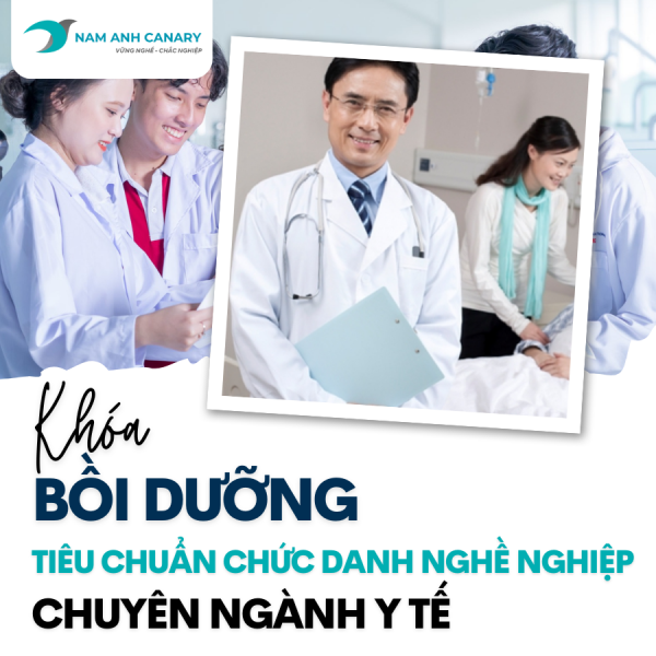 Khóa học Bồi dưỡng tiêu chuẩn Chức danh nghề nghiệp Chuyên ngành y tế