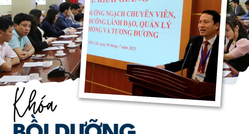 KHOÁ BỒI DƯỠNG ĐỐI VỚI LÃNH ĐẠO, QUẢN LÝ CẤP PHÒNG VÀ TƯƠNG ĐƯƠNG