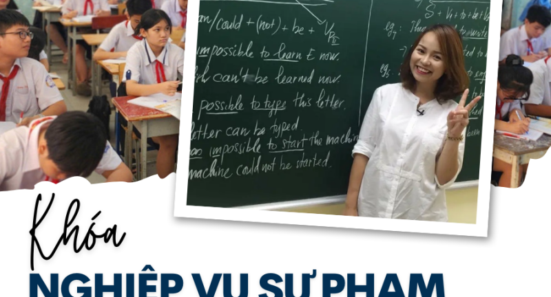 KHÓA BỒI DƯỠNG NGHIỆP VỤ SƯ PHẠM TIẾNG ANH CHO THCS, THPT