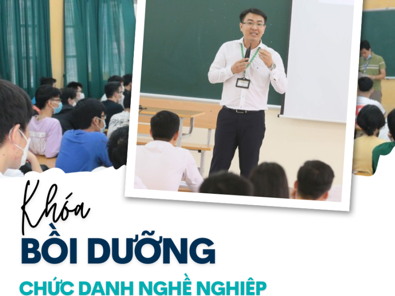 KHÓA HỌC CHỨC DANH NGHỀ NGHIỆP GIẢNG VIÊN
