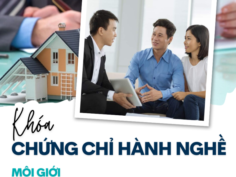 LỚP BỒI DƯỠNG KIẾN THỨC HÀNH NGHỀ MÔI GIỚI BẤT ĐỘNG SẢN