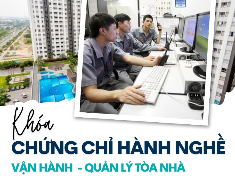 KHÓA ĐÀO TẠO QUẢN LÝ & BAN QUẢN TRỊ NHÀ CHUNG CƯ