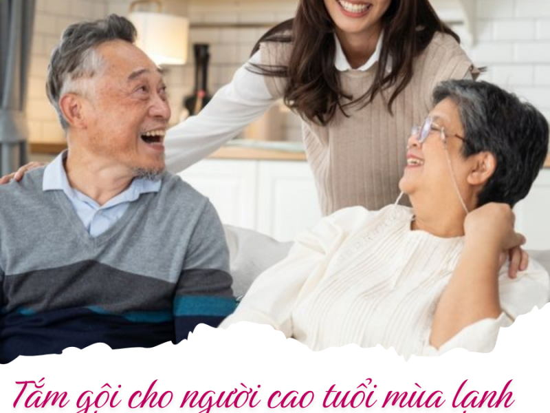 Tắm cho người cao tuổi mùa lạnh: 5 nguyên tắc phòng tránh đột quỵ